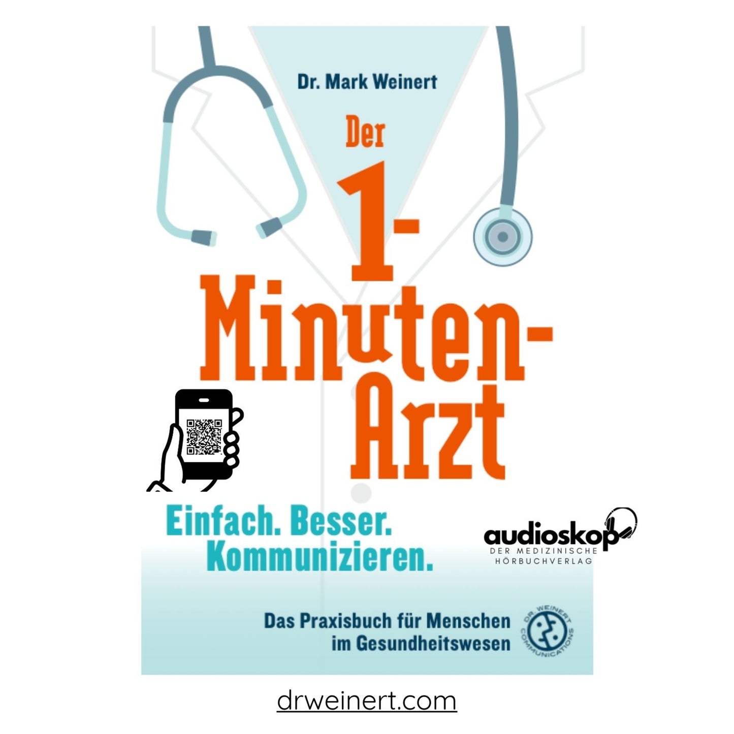 „Der 1-Minuten-Arzt“ von Dr. Mark Weinert